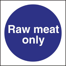 Vogue Raw Meat Only Sign L958