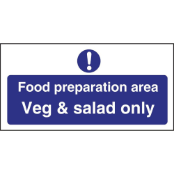 Food Preparation Area Veg And Salad Only Sign L842