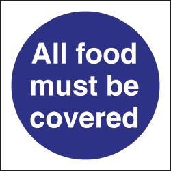Vogue All Food Must Be Covered Sign L953