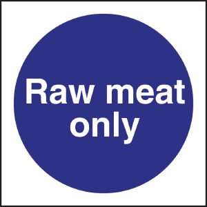 Vogue Raw Meat Only Sign L958