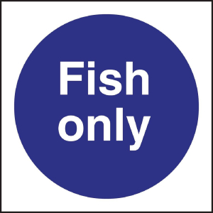 Fish Only Sign L960
